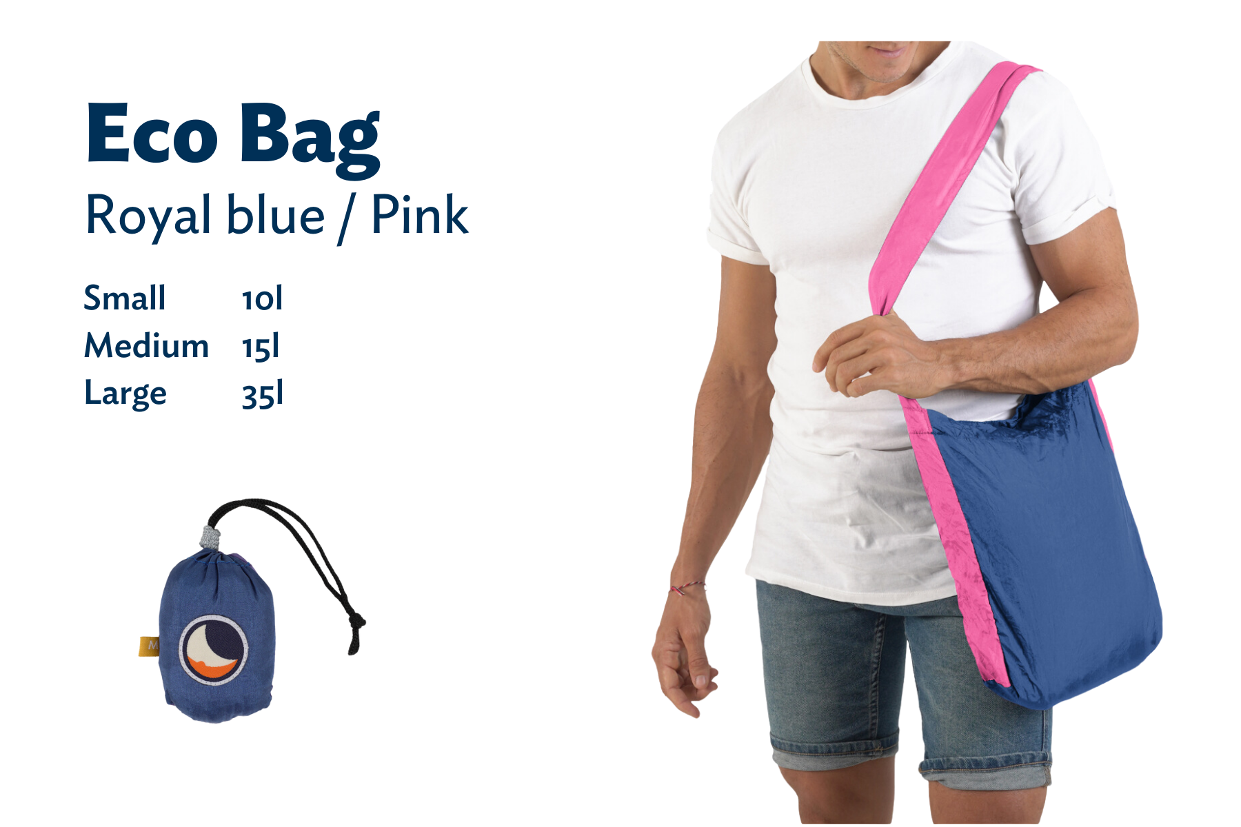 Mann trägt die ECO BAG in Blau und Rosa über der Schulter, daneben stehen die verfügbaren Größen: Small (10 l), Medium (15 l), Large (35 l), sowie die verpackte Tasche.