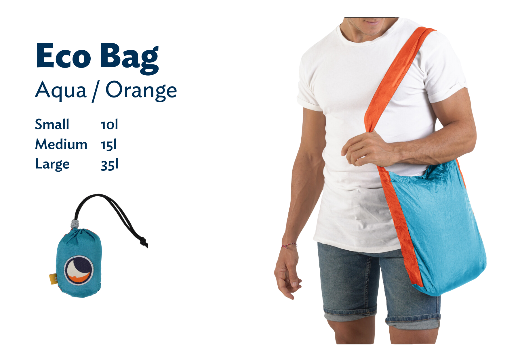 Mann trägt die ECO BAG in Aqua und Orange über der Schulter, daneben stehen die verfügbaren Größen: Small (10 l), Medium (15 l), Large (35 l), sowie die verpackte Tasche.